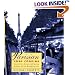 Parisian Home Cooking: Conversations, Recipes, And Tips From The Cooks And Food Merchants Of Paris