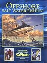 Offshore Salt Water Fishing