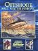 Offshore Salt Water Fishing by The experts from <i>Saltwater Sportsman</i> magazine