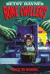 Back to School (Bone Chillers)
