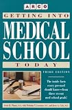 Getting into Medical School Today: Scott H. Plantz, With Nicholas Y. Lorenzo, Jesse A. Cole (3rd ed)