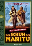 Produkt-Bild: Der Schuh des Manitu: Das Comedy-Buch