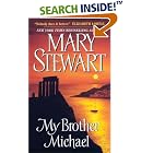 Click here to buy My Brother Michael by  Mary Stewart.