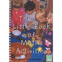 The Little Book of Maths Activities: Little Books with Big Ideas (Little Books)