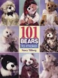 101 Bears to Make: From 3 Classic Patterns