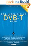 Das inoffizielle DVB-T-Buch