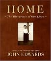 Home: The Blueprints of Our Lives