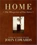 Home: The Blueprints of Our Lives