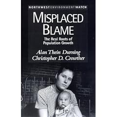 Misplaced Blame: The Real Roots of Population Growth (New Report, No 5)