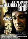 Der Millionen Dollar Coup - Robert Vaughn