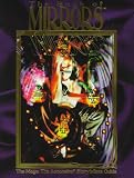 *OP Book of Mirrors: Mage Storyteller Gd (Mage - the Ascension)