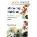 Marketing Nutrition: Soy, Functional Foods, Biotechnology, and Obesity (The Food Series)