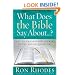 What Does the Bible Say About...?: Easy-to-Understand Answers to the Tough Questions