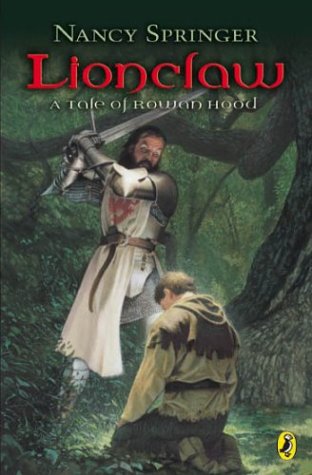 Cover of Lionclaw: Tale of Rowan Hood