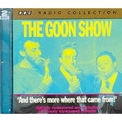 The Goon Show Classics: And There's More Where That Came From! (Previously Volume 5) (BBC Radio Collection)