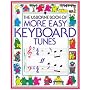 More Easy Keyboard Tunes (Usborne Tunebooks)