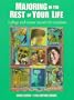 Majoring in the Rest of Your Life: College and Career Secrets for Students