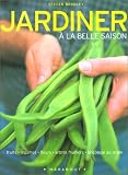 Jardiner � la belle saison