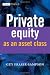 Private Equity as an Asset Class (The Wiley Finance Series) by Guy Fraser-Sampson