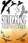 Struggling Free