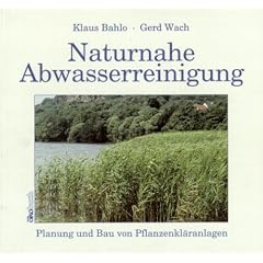 Naturnahe Abwasserreinigung