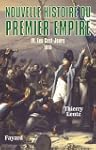 Nouvelle histoire du Premier Empire,...