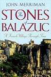 bookshop living in france The Stones of Balazuc: A French Village in Time because we all love reading blogs about living in France bookshop living in france The Stones of Balazuc: A French Village in Time because we all love reading blogs about life in France