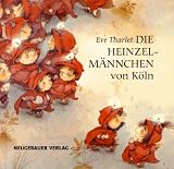 Die Heinzelm�nnchen von K�ln - August Kopisch