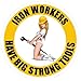 3 - Iron Workers Have Big Strong Tools Hard Hat Helmet Sticker H569