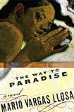 The Way to Paradise: A Novel