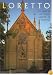 Loretto: The Sisters and Their Santa Fe Chapel