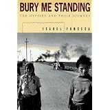 Bury Me Standing: The Gypsies and Their Journeyby Isabel Fonseca