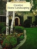 Ortho's Guide to Creative Home Landscaping