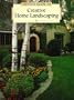 Creative Home Landscaping