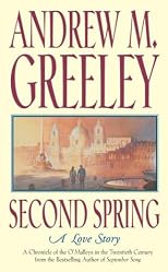 Second Spring: A Love Story (O'malleys in the Twentieth Century)