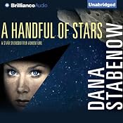 A Handful of Stars: Star Svensdotter Series, Book 2 | Dana Stabenow