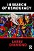 In Search of Democracy - Book by Larry Diamond