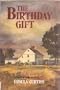 The birthday gift: A novel of suspense