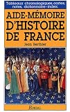 Aide-m�moire d'histoire de France