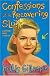 Confessions of a Recovering Slut: And Other Love Stories