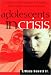 Adolescents in Crisis: A Guidebook for Parents, Teachers, Ministers, and Counselors