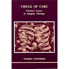 Circle of Care: Clinical Issues in Jungian Therapy (Studies in Jungian Psychology by Jungian Analysts)
