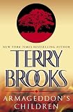 Armageddons Children (The Genesis of Shannara, Book 1)