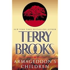 Armageddon's Children (The Genesis of Shannara, Book 1)