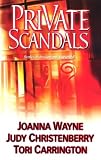 Private Scandals (Feature Anthology)
