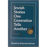 Jewish Stories One Generation Tells Another