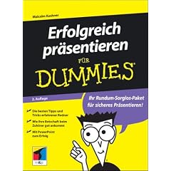 Erfolgreich Pr�sentieren f�r Dummies