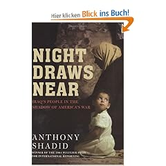 Night Draws Near: Iraq's People in the Shadow of America's War