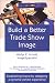Build a Better Trade Show Image