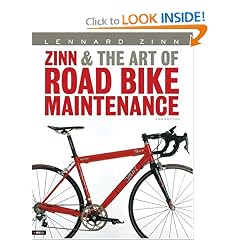 Zinn and the Art of Road Bike Maintenance (2nd Edition)